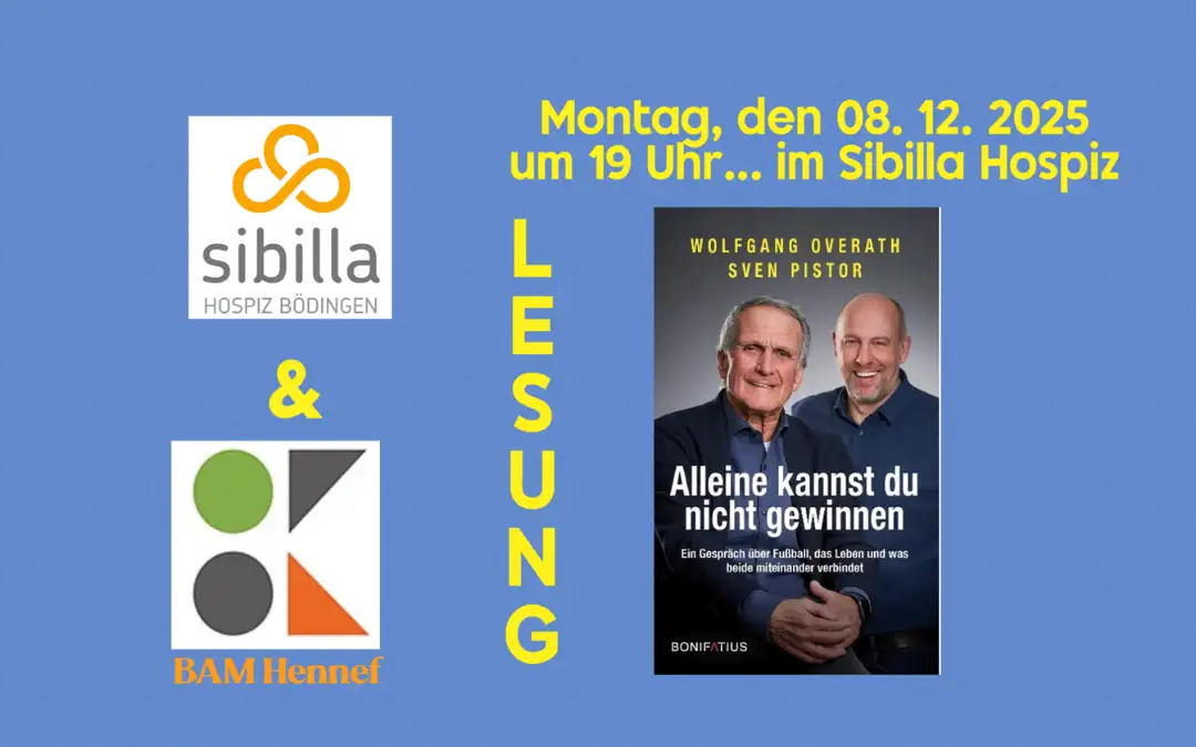 Plakat zur Lesung mit Wolfgang Overath und Sven Pistor am 8. Dezember 2025 im Sibilla Hospiz Bödingen zur Buchvorstellung "Alleine kannst du nicht gewinnen".